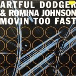 Artful Dodger & Romina Johnson ‎– Movin Too Fast  12'' Maxi Single Plak