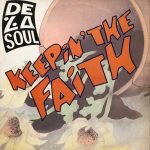 De La Soul ‎– Keepin' The Faith Maxi Single Plak
