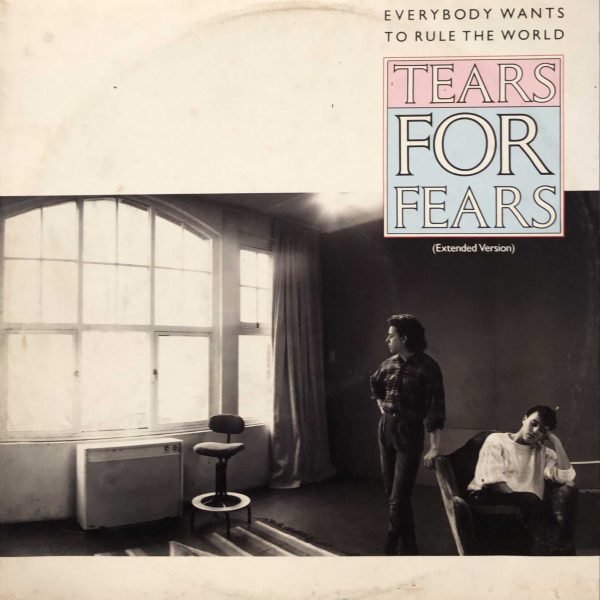 Tears For Fears ‎– Everybody Wants To Rule The World (Extended Version) Maxi Single Plak