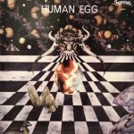 Human Egg ‎– Human Egg LP Plak
