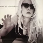 Princess Superstar ‎– Princess Superstar Is 2LP Plak