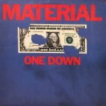 Material ‎– One Down LP Plak