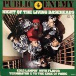 Public Enemy ‎– Night Of The Living Baseheads Maxi Single Plak