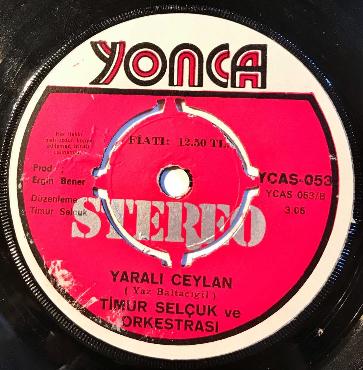 Timur Selçuk Ve Orkestrası ‎– Panayır Günü / Yaralı Ceylan 45lik Plak - Görsel 4