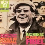 Max Merkel ‎– Max Merkels Fussball-Fibel LP Plak