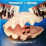"Bonaca" I Nenad ‎–  " Dalmacijo, Slušaj Ovo..." LP Plak