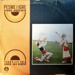 Pesme I Igre Naroda Jugoslavije = Yugoslav Folk Songs And Dances LP Plak
