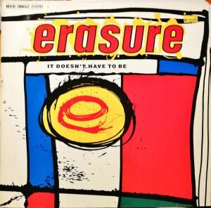 Erasure – It Doesn't Have To Be 12'' Maxi Single Plak