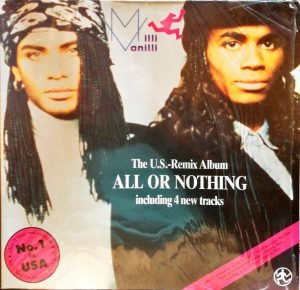 Milli Vanilli – All Or Nothing - The U.S.-Remix Album LP Plak