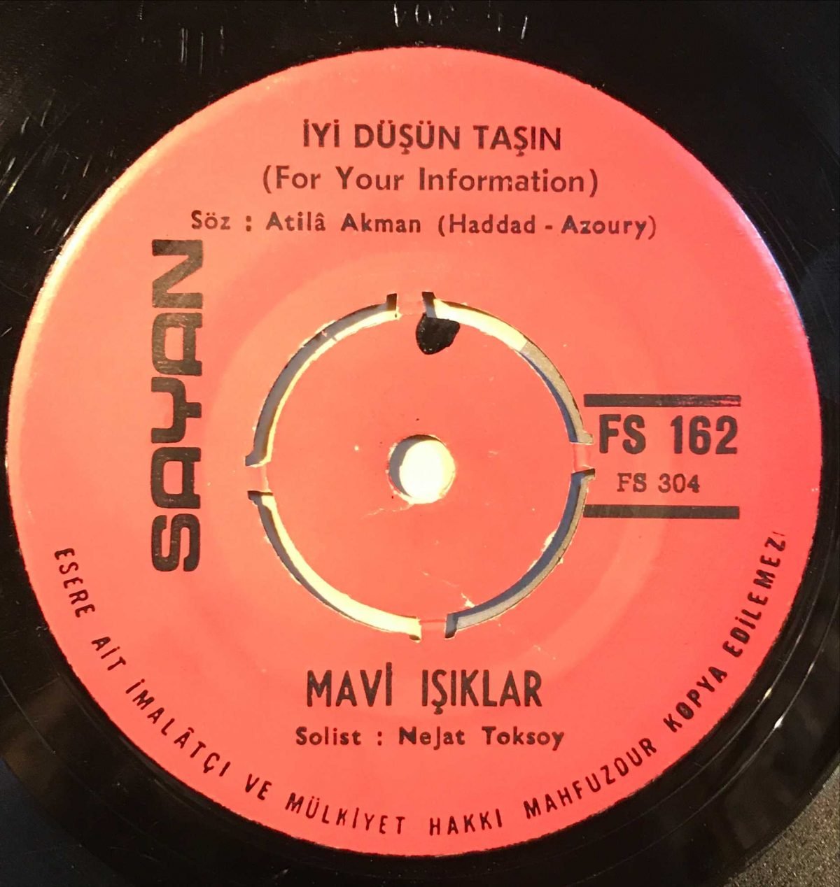 Mavi Işıklar ‎– İyi Düşün Taşın 45lik Plak - Görsel 3
