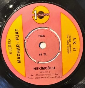Mazhar Ve Fuat – Hekimoğlu 45lik Plak - Görsel 3