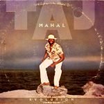 Taj Mahal – Evolution (The Most Recent) LP Plak