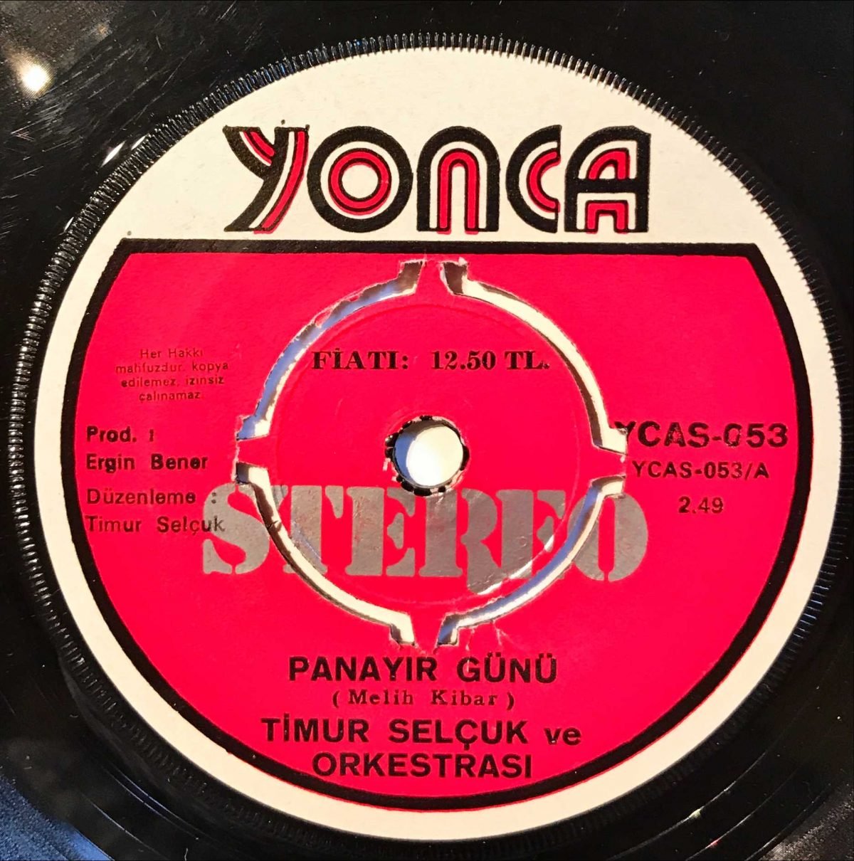 Timur Selçuk Ve Orkestrası ‎– Panayır Günü / Yaralı Ceylan 45lik Plak - Görsel 3