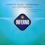 Circa Feat. Destry – Sun Shining Down 12'' Maxi Single Plak