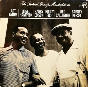 Art Tatum / Lionel Hampton / Harry Edison / Buddy Rich / Red Callender / Barney Kessel – The Tatum Group Masterpieces LP Plak
