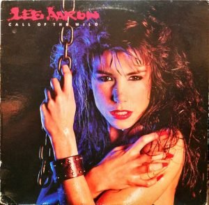 Lee Aaron – Call Of The Wild LP Plak