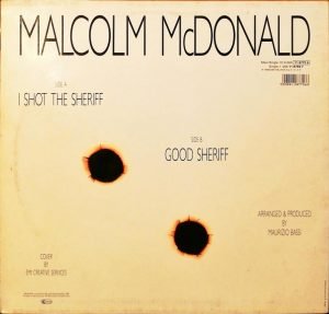 Malcolm McDonald – I Shot The Sheriff 12'' Maxi Single Plak - Görsel 3