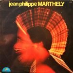 Jean Philippe Marthely ‎LP Plak