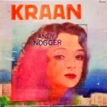 Kraan ‎– Andy Nogger LP Plak