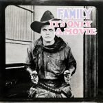 Family – It's Only A Movie LP Plak