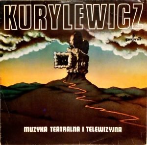 Kurylewicz – Muzyka Teatralna I Telewizyjna LP Plak
