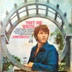 Tony Joe White ‎– ...Continued LP Plak