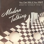 Modern Talking – You Can Win If You Want / One In A Million 45lik Plak