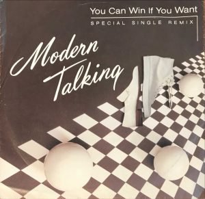 Modern Talking – You Can Win If You Want / One In A Million 45lik Plak