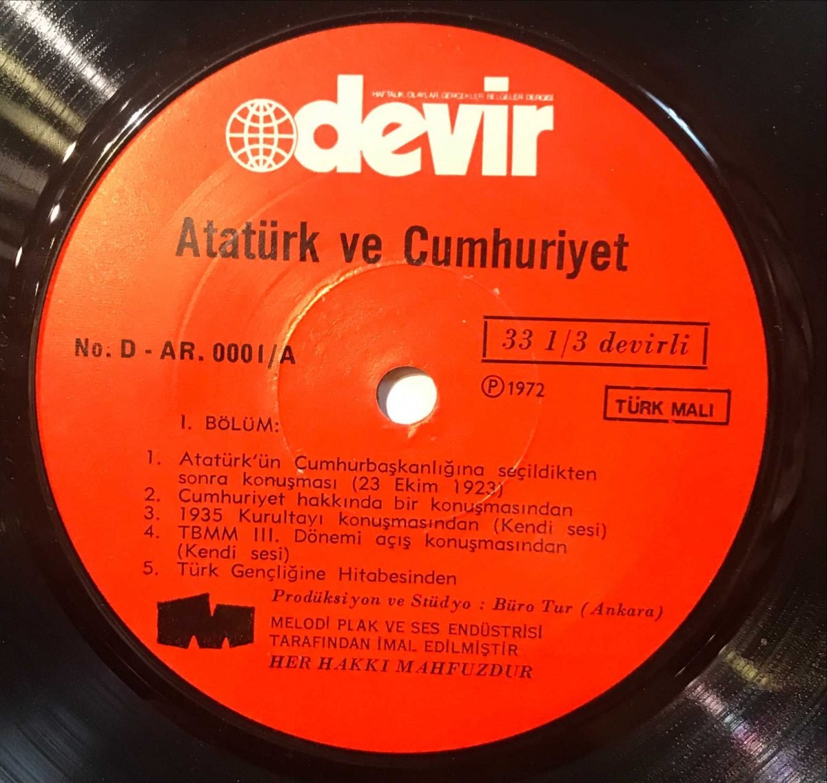 Mustafa Kemal Atatürk – Atatürk ve Cumhuriyet 45lik Plak 33 Devir - Görsel 3