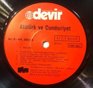 Mustafa Kemal Atatürk – Atatürk ve Cumhuriyet 45lik Plak 33 Devir - Görsel 3