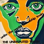 The Undisputed Truth – Unite The World / Friendship Train 45lik Plak (Türk Baskı)