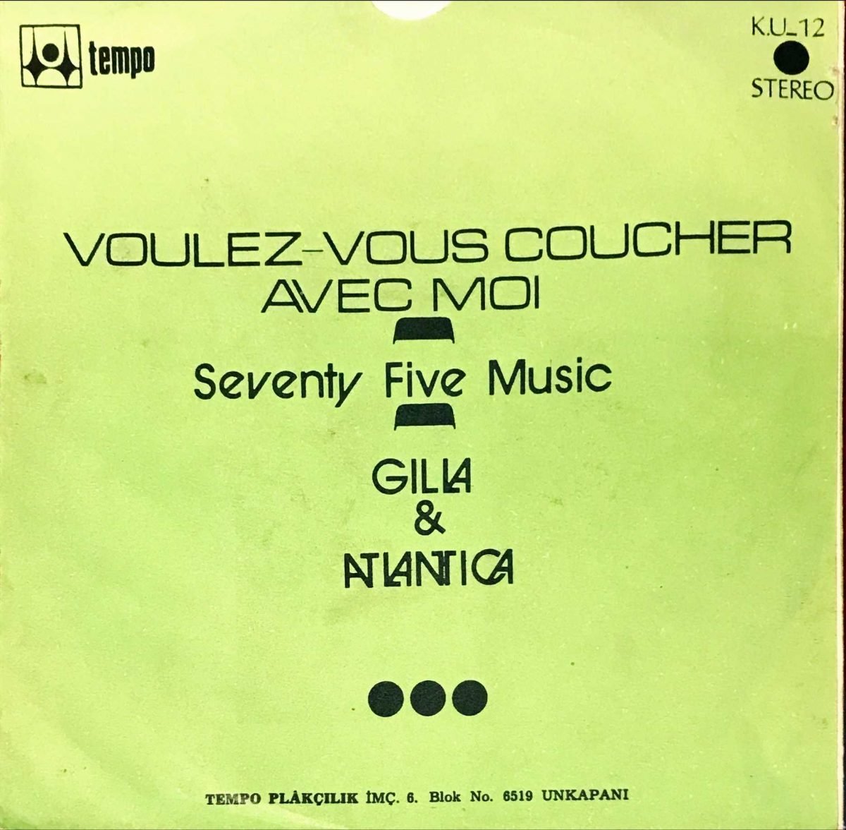 Gilla – Voulez-Vous Coucher Avec Moi 45lik Plak (Türk Baskı) - Görsel 2