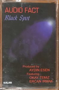 Audio Fact Featuring Okay Temiz, Ercan Irmak ‎– Black Spot Kaset