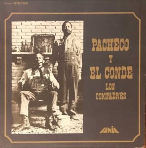 Pacheco Y El Conde ‎– Los Compadres LP Plak (Salsa)