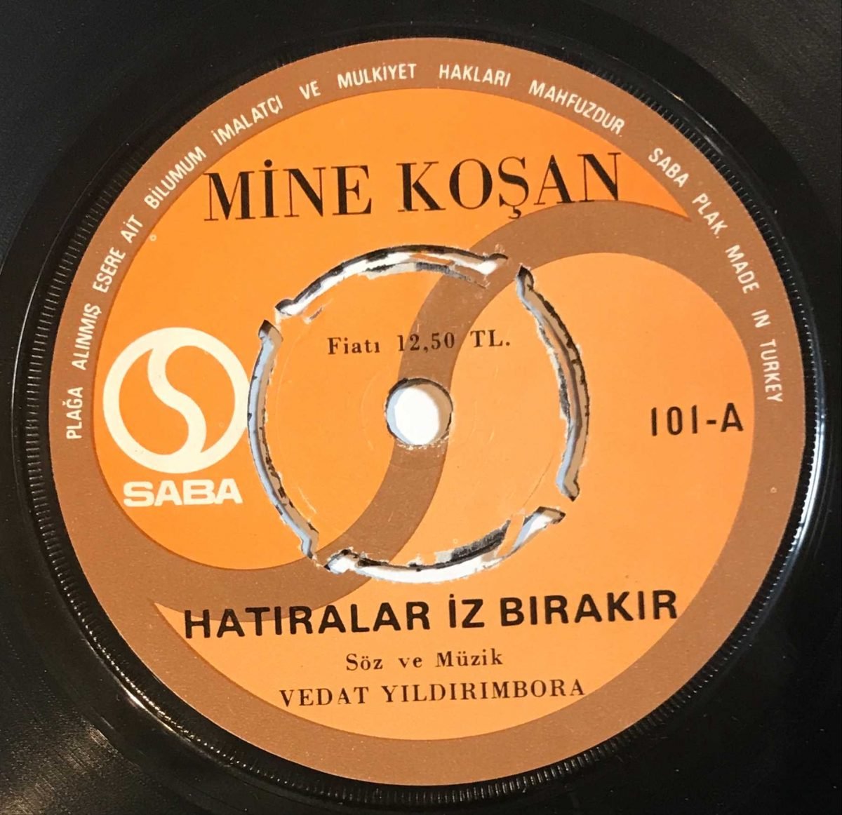 Mine Koşan – Hatıralar İz Bırakır / Kara Vicdanlı 45lik Plak - Görsel 3