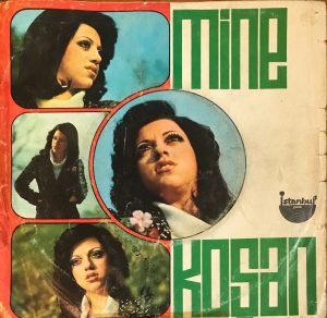Mine Koşan – Dert Bende / Sevde Gör 45lik Plak