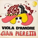 Gian Pieretti – Viola D’Amore / Una 45lik Plak (Türk Baskı)