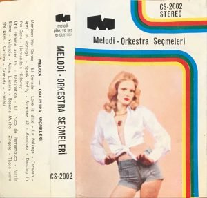 Melodi Orkestra – Melodi Orkestra Seçmeleri Kaset