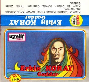 Erkin Koray ‎– Gaddar Kaset Uzelli