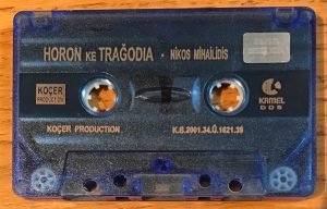 Nikos Mihailidis ‎– Horon Ke Trağodia Kaset - Görsel 6