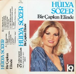 Hülya Sözer – Bir Çapkın Elinde Kaset