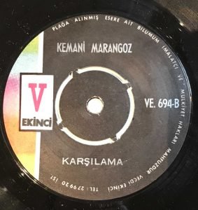 Kemani Marangoz – Oyun Havaları 45lik Plak - Görsel 3