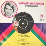 Kemani Marangoz – Oyun Havaları 45lik Plak - Görsel 2