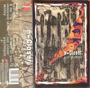 n-Closer – Colors Of Julia Kaset