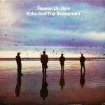 Echo And The Bunnymen – Heaven Up Here LP Plak