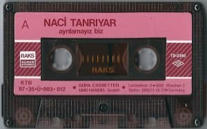 Naci Tanrıyar ‎– Ayrılamayız Biz Kaset - Görsel 2
