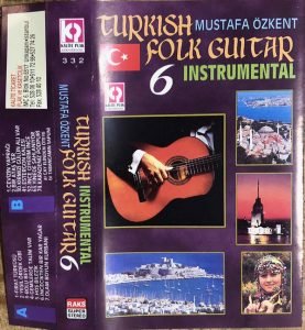 Mustafa Özkent ‎– Turkish Folk Guitar 6 - Instrumental Kaset
