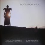 Abdullah Ibrahim / Johnny Dyani – Echoes From Africa CD
