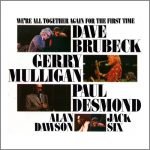 Dave Brubeck – We're All Together Again For The First Time CD