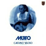 Caetano Veloso & A Outra Banda Da Terra – Muito (Dentro Da Estrela Azulada) CD